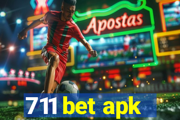 711 bet apk